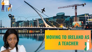 MOVING TO IRELAND AS A TEACHER #lifeinireland #teachabroad