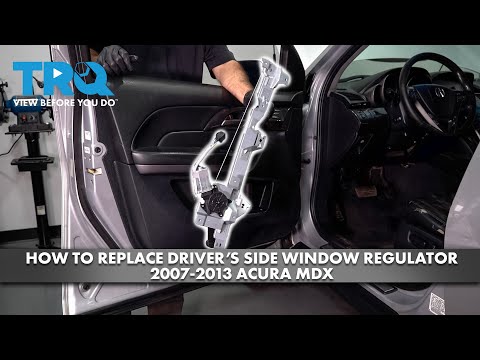 How to Replace Front Power Window Motor & Regulator Assembly 2007-2013 Acura MDX
