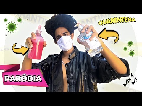 “Quarentena” - PARÓDIA ( Braba - Luisa Sonza )