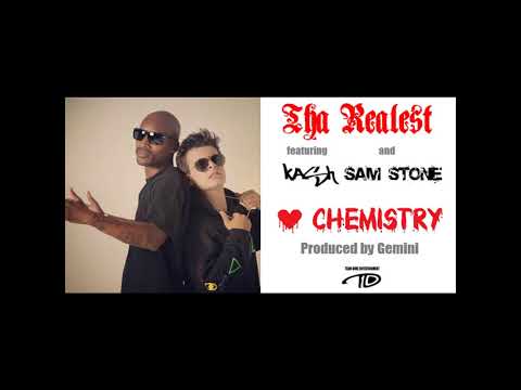 Tha Realest feat. Kash & Sam Stone - Love Chemistry (2015) (Produced by Gemini)