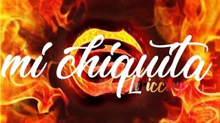 Cartel de santa - Mi chiquita (letra)