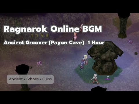 Ragnarok Online BGM | Ancient Groover (Payon Cave) - 1 Hour Ancient