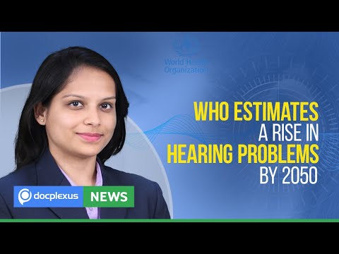 WHO Releases First-ever Global Report on Hearing, and More