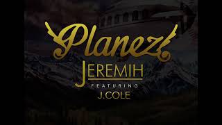 Jeremih x J Cole - Planez [Music Video]