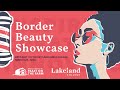 1st Annual Border Beauty Showcase 2024