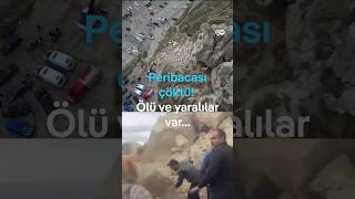 Kapadokya'da facia! Peribacasının altında kaldılar
