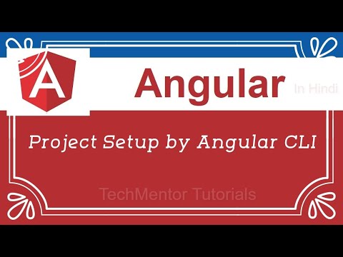 02 Project Setup By Angular Cli Angular Tutorial In Hindi Angular Tutorial For Beginners
