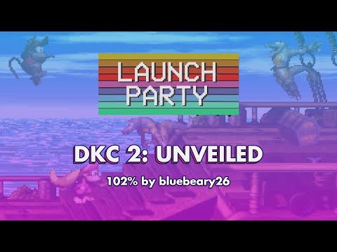 Launch Party 2022: Donkey Kong Country 2 Unveiled -102% by bluebeary26