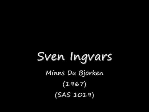 Sven Ingvars - Minns Du Björken (1967).wmv