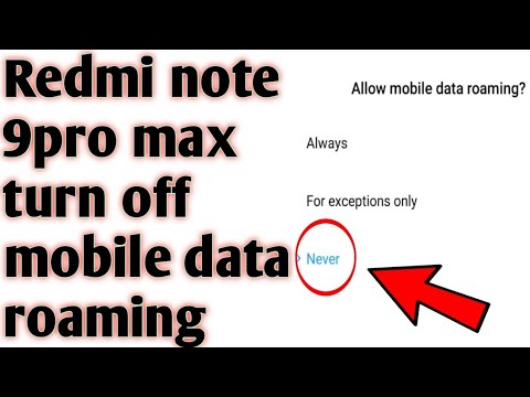 Redmi note 9pro max turn off mobile data roaming 2020