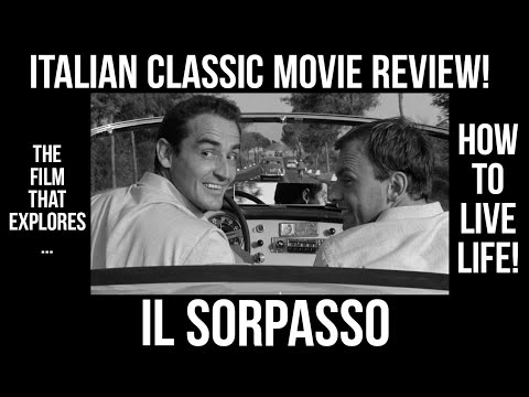 ITALIAN CLASSIC MOVIES That You NEED To KNOW ! - IL SORPASSO (Movie Review)