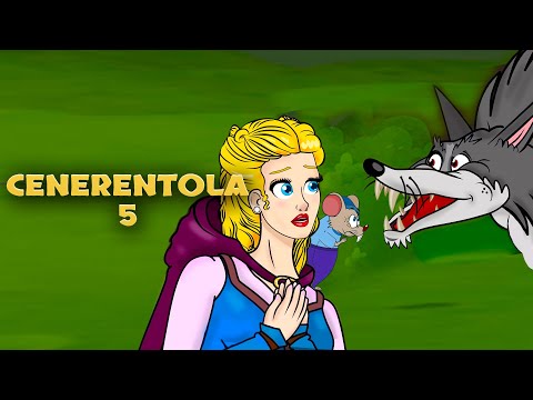 Cenerentola Parte 5