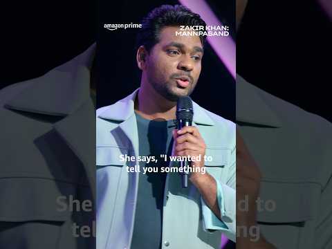Girlfriend VS Boyfriend ft. Zakir Khan 😂 | Mannpasand | Stand Up Comedy | #primevideoindia
