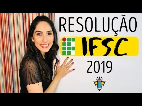 [RESOLUÇÃO] - VESTIBULINHO IFSC 2019