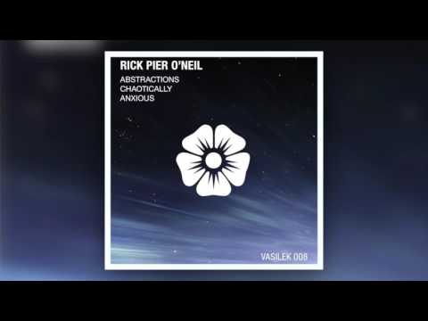 Rick Pier O'Neil - Abstractions