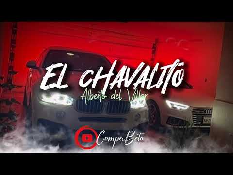 Alberto del Villar - EL CHAVALITO (CORRIDOS 2020) | ESTUDIO