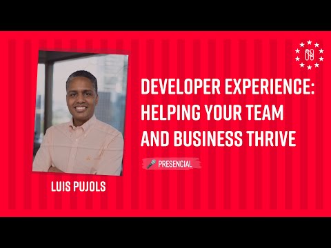 Developer Experience: Helping your team and business thrive
