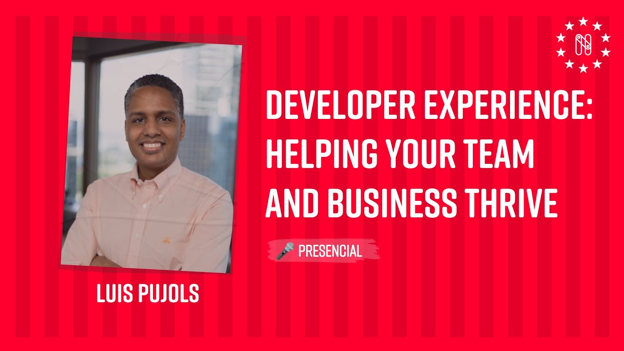 Developer Experience: Helping your team and business thrive