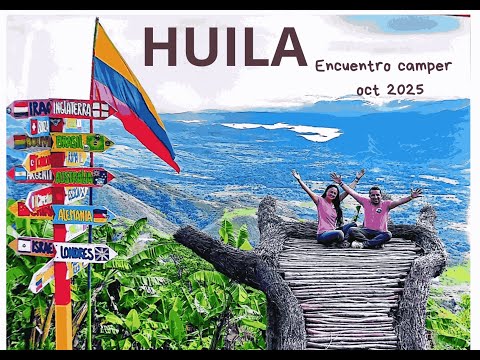 Gigante Huila Miradores, Aventura y la Mano del Gigante    you tube