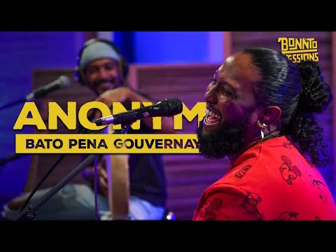 BONNTO SESSIONS - Bato pena gouvernay, Anonym
