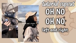 Download lagu CARA EDIT VIDEO CAPCUT OH NO OH NO LAGU LEFT AND RIGHT mp3