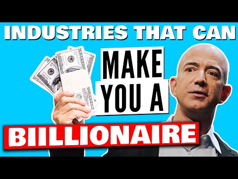 , title : '9 Industries That Can Make You A Biillionaire - How To Become Rich'