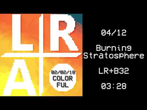 【LR+A】Colorful - Burning Stratosphere