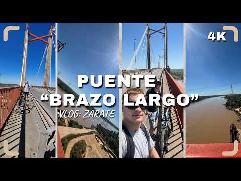 CRUZANDO el PUENTE Zárate BRAZO LARGO en BICI #vlog (4k)