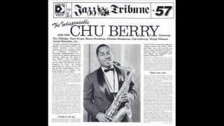 Chu Berry - Knock Knock! Who's There?