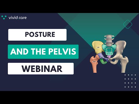 Posture and the Pelvis Webinar