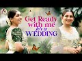 How I Got Ready For My Friend S Nikkah Nakshathra Nagesh