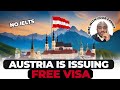 Study In Austria Without IELTS  ( Austria Work Visa ) Study In Austria For Free