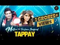 Tappay || Malkoo Feat Farhana Maqsood || Official Videos