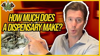 How Much Does a Dispensary Owner Make | How to make money in legal cannabis industry.