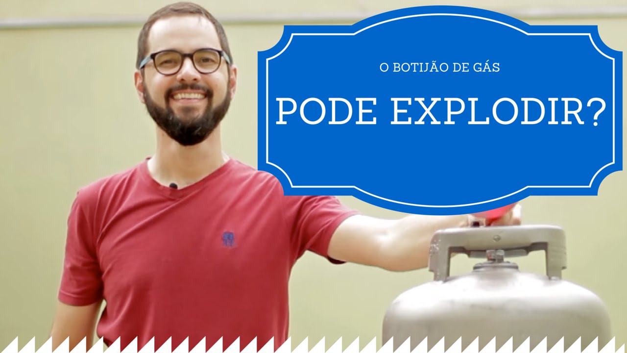 Será que um botijão de gás pode explodir?