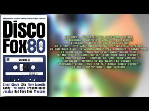 Disco Fox 80 The Original Maxi Singles Collection Vol  3