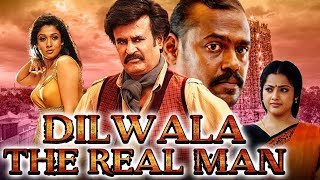 Dilwala The Real Man (Kuselan) Hindi Dubbed Full M