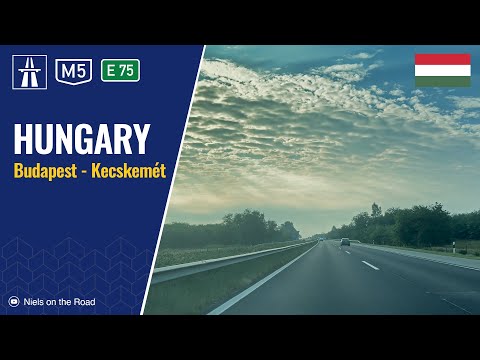 Driving in Hungary: Autópálya M5 E75 from Budapest to Kecskemét