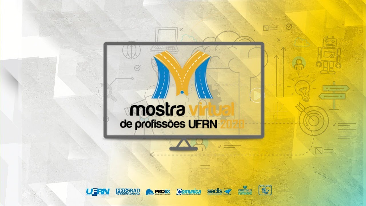 Mostra Virtual de Profissões - UFRN 2020