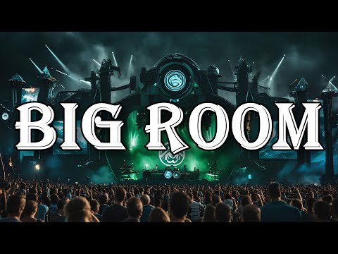 BigRoom 2025 | Big Room Bangers & Big Room Bounce | Festival Dance Mix
