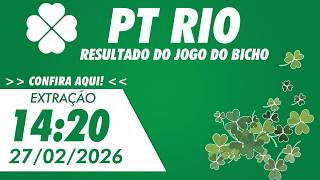 🍀 Resultado da PT Rio 14:20 – Resultado do Jogo do Bicho PT Rio - 27/02/2026