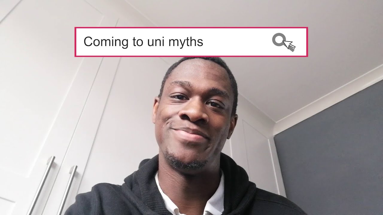 Student myths about coming to uni