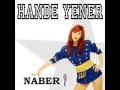 Hande Yener - Naber 