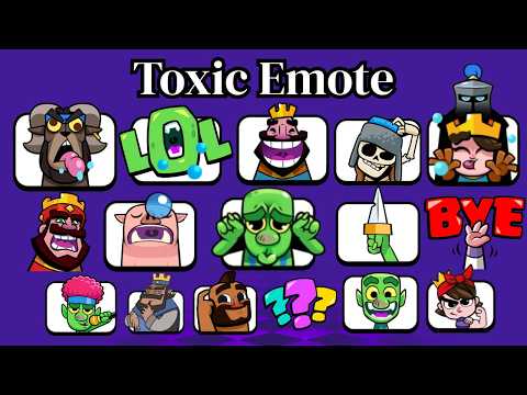Toxic Emotes In Clash Royale