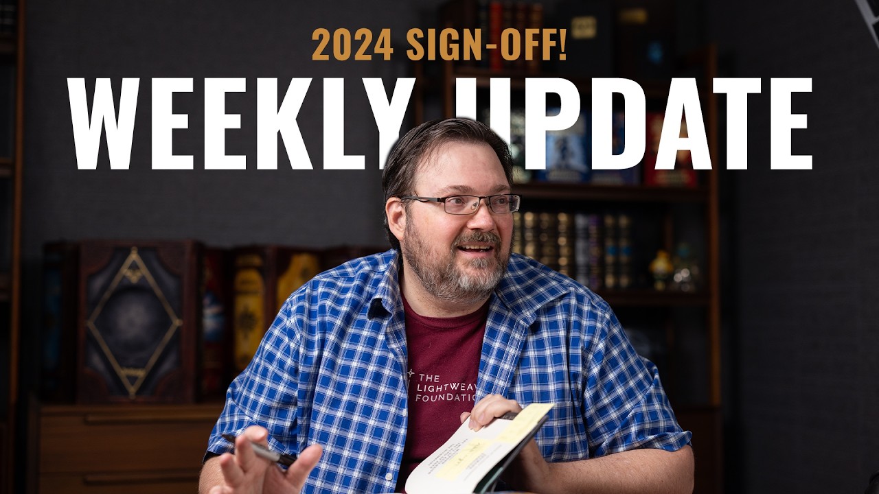 2024 Sign off! + Weekly Update