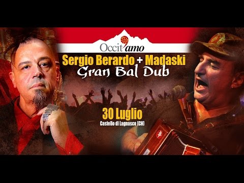 Occit'Amo 2016 Gran Bal Dub - Sergio Berardo + Madaski