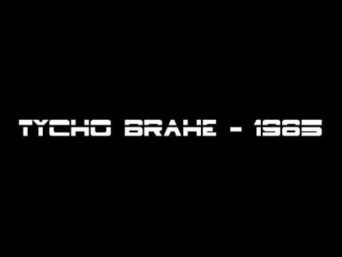 TYCHO BRAHE - 1985