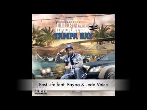 Lil Reece Ft. Paypa & Jeda Voice-Fast life