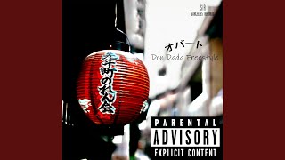 Don Dada Freestyle Music Video