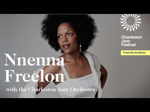 New Standard Time: The Great American Songbook - Nnenna Freelon and your Charleston Jazz Orchestra